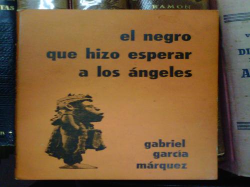 El Negro que Hizo Esperar a los Angeles